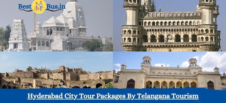 Hyderabad City Tour Packages By Telangana Tourism