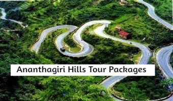 Ananthagiri Hills Tour Packages